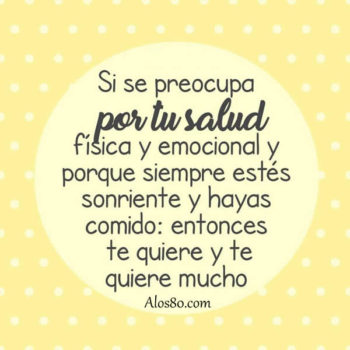 te quiere mucho