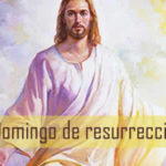 Imagenes con frases de Domingo de resurreccion