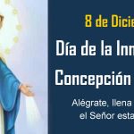 Día de la Inmaculada Concepción de la Virgen María - 8 de Diciembre