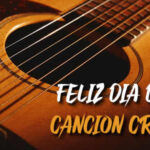 Feliz Dia de la Cancion Criolla 2023 - 31 de Octubre