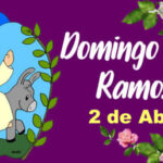 Frases bonitas para Domingo de Ramos 2023
