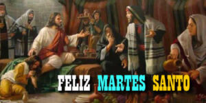 mensajes martes santo